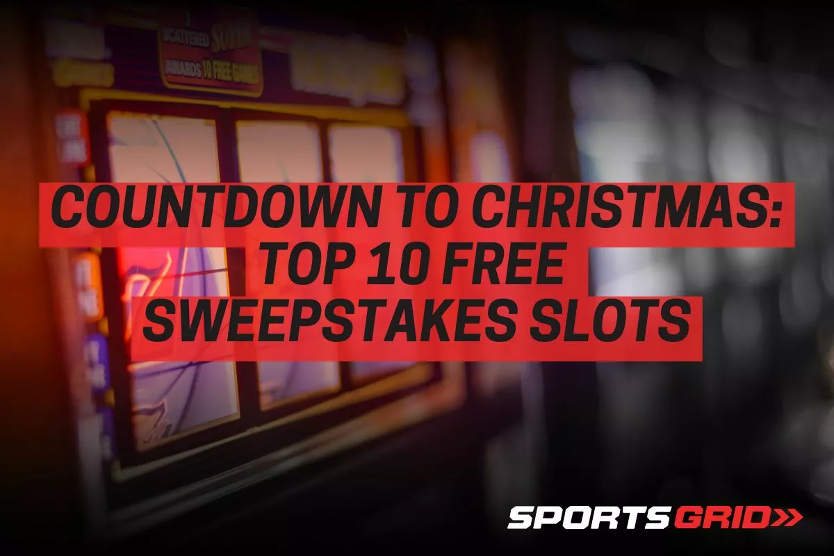Countdown to Christmas: The Top 10 Free Sweepstakes Slots for the Holidays