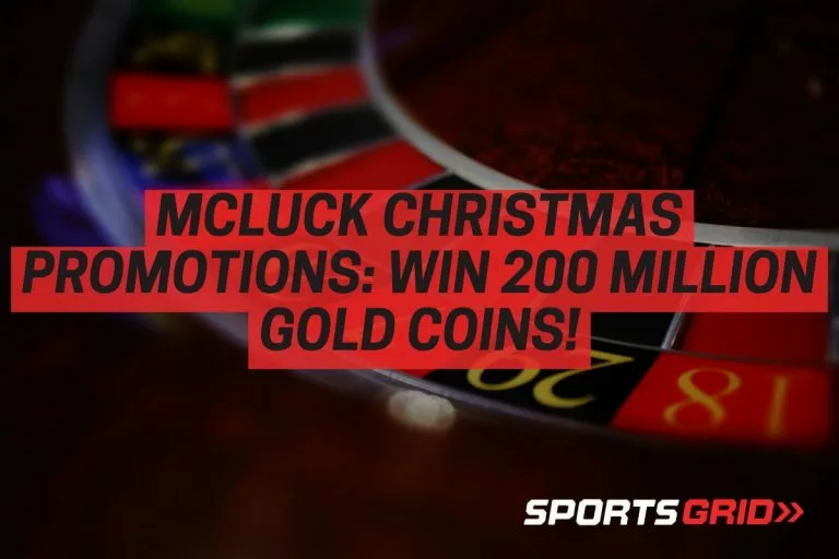 McLuck Christmas Promotions: Win 200 Million Gold Coins!