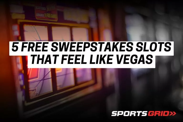 5 Free Sweepstakes Slots That Feel Like Vegas