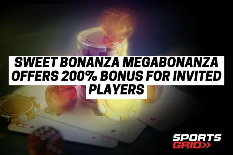 Sweet Bonanza Megabonanza Offers 200% Bonus for Invited Players