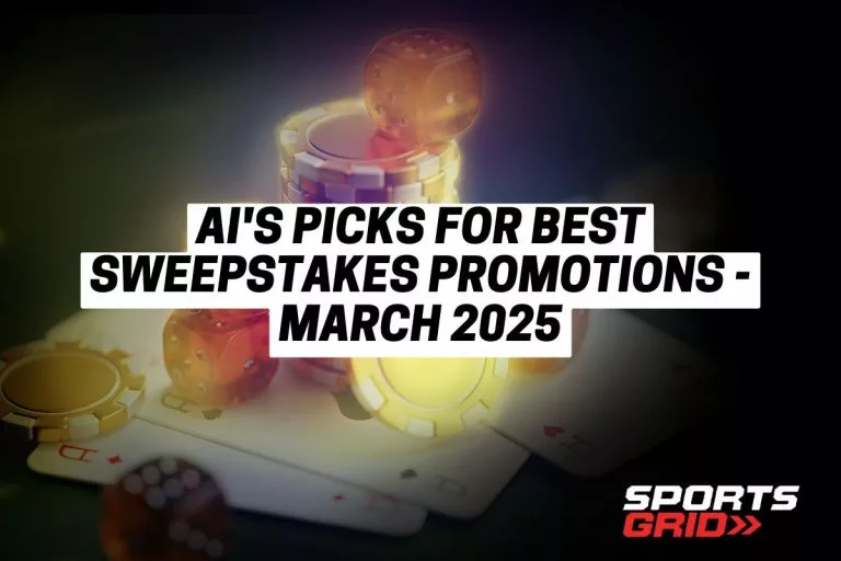 AI's Picks for Best Sweepstakes Promotions - March 2025
