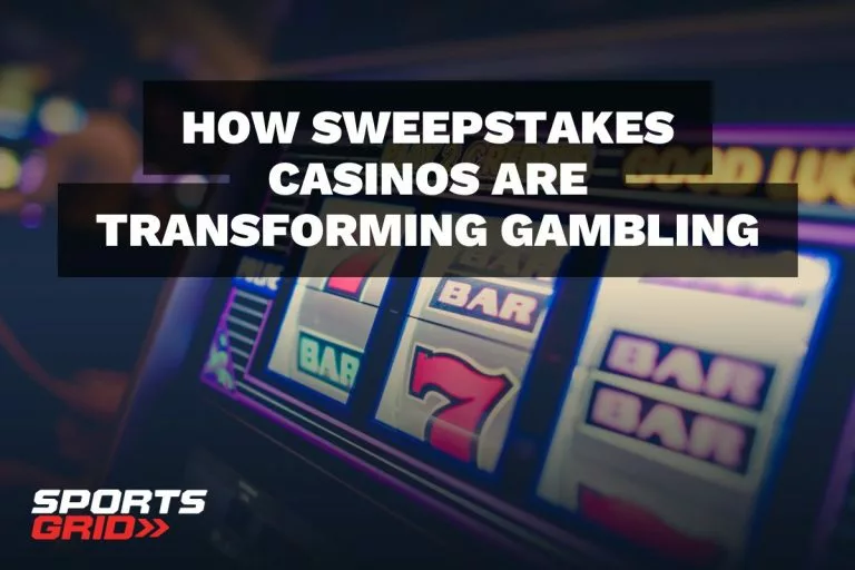 How Sweepstakes Casinos Are Transforming Gambling