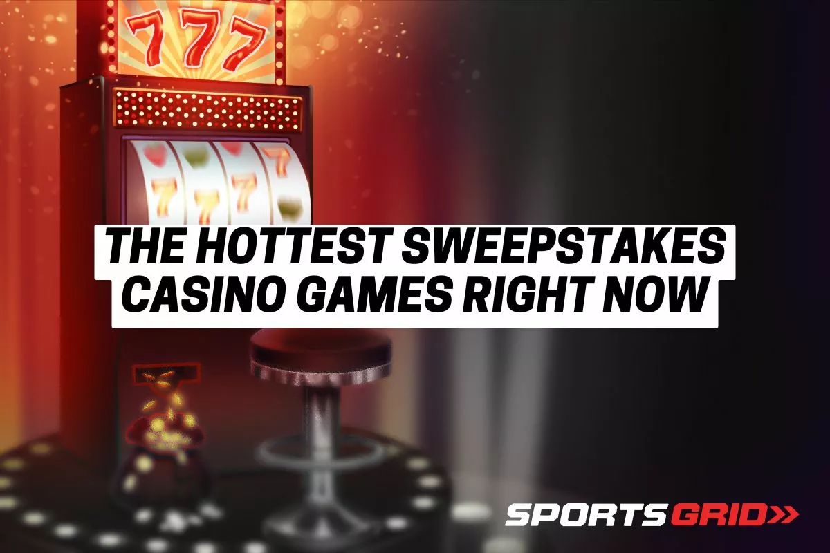 The Hottest Sweepstakes Casino Games Right Now (You Won’t Believe #4)