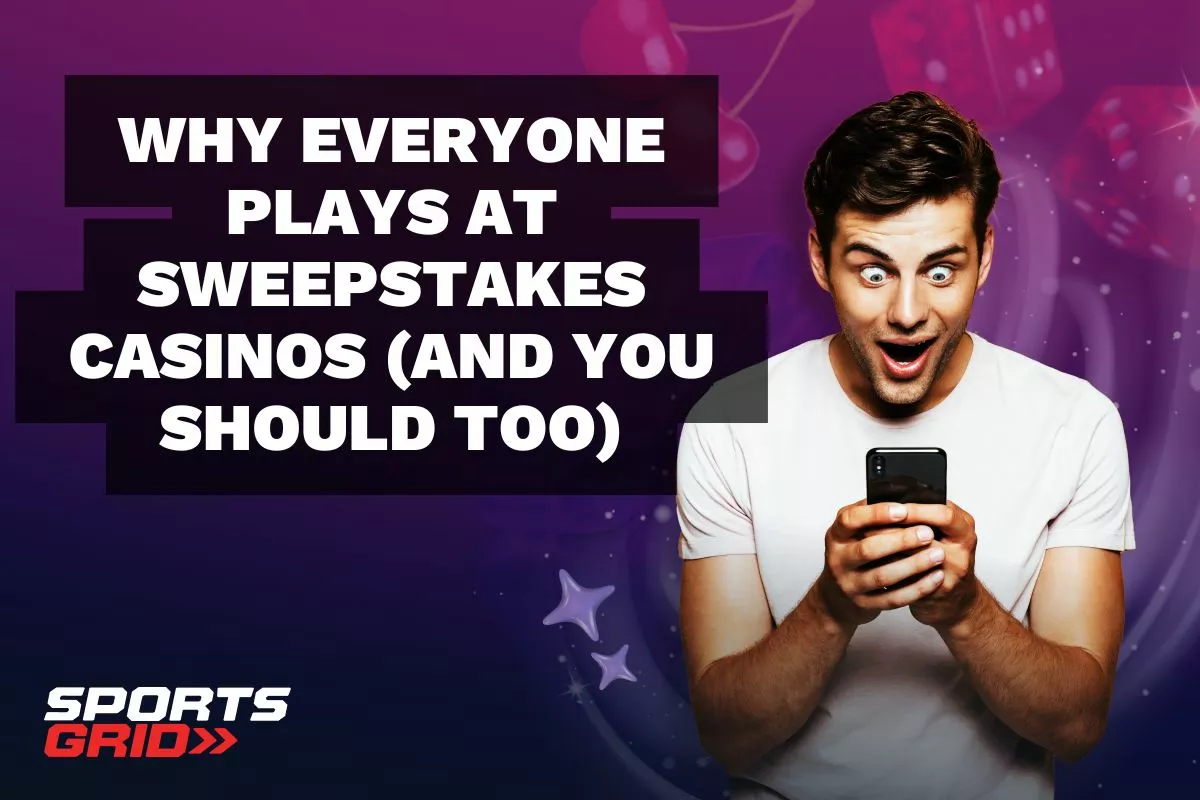 Why Everyone’s Playing At Sweepstakes Casinos (And You Should Too)
